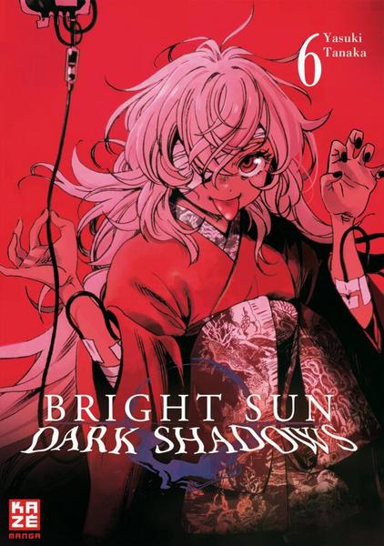 Bright Sun – Dark Shadows – Band 6