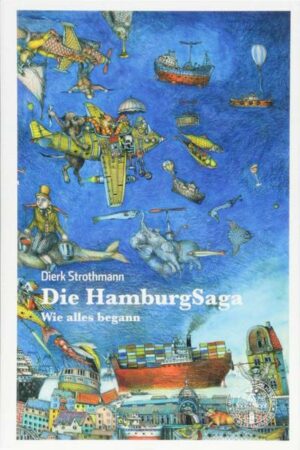 Die HamburgSaga - Wie alles begann