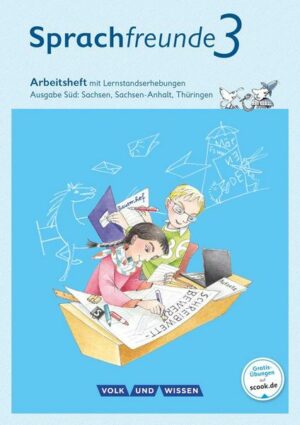 Sprachfreunde - Sprechen - Schreiben - Spielen - Ausgabe Süd (Sachsen