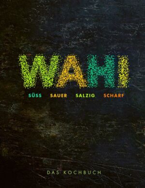 Wahi – süß