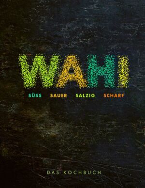 Wahi – süß