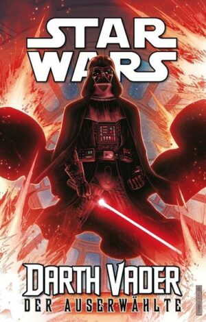 Star Wars Comics - Darth Vader (Ein Comicabenteuer): Der Auserwählte