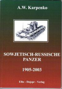 Sowjetisch-Russische Panzer 1905-2003