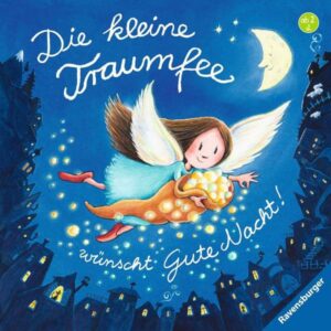 Die kleine Traumfee wünscht Gute Nacht!