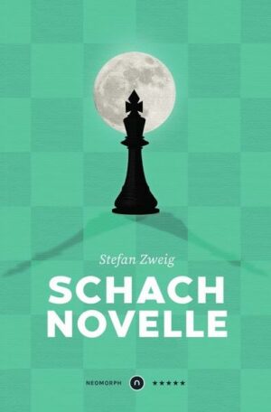 Schachnovelle ★★★★★ Neomorph Design-Edition (Smart Paperback)