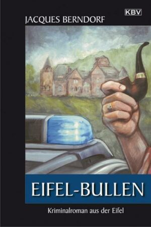 Eifel-Bullen / Eifel Krimis Bd. 22