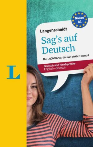 Langenscheidt Sag’s auf Deutsch - Deutsch als Fremdsprache