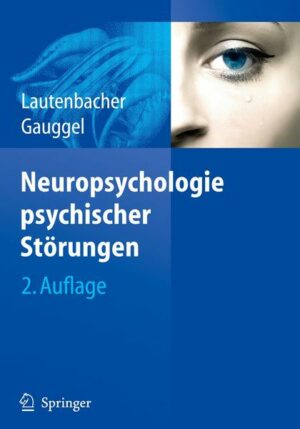 Neuropsychologie psychischer Störungen