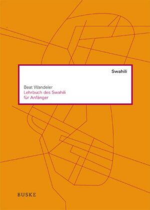 Lehrbuch des Swahili für Anfänger