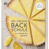 Die große Backschule