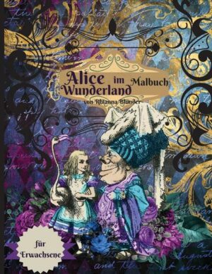Alice im Wunderland Malbuch für Erwachsene
