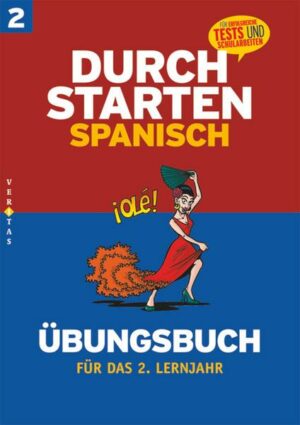 Durchstarten in Spanisch 2. Lernjahr. Übungsbuch mit Lösungen