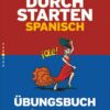 Durchstarten Spanisch 2. Übungsbuch