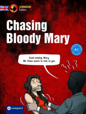 Chasing Bloody Mary
