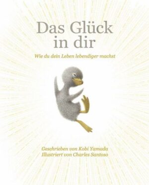 Das Glück in dir