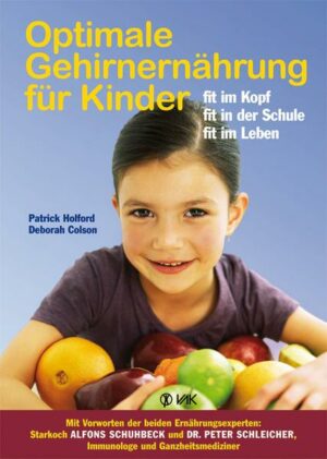 Optimale Gehirnernährung für Kinder