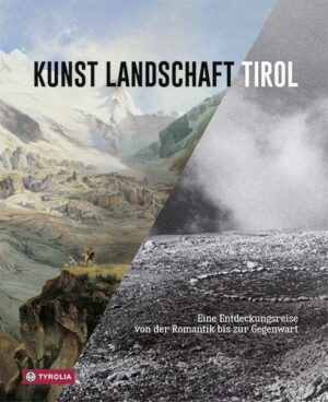 Kunst Landschaft Tirol