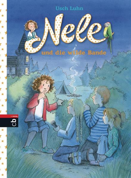 Nele und die wilde Bande / Nele Bd. 4