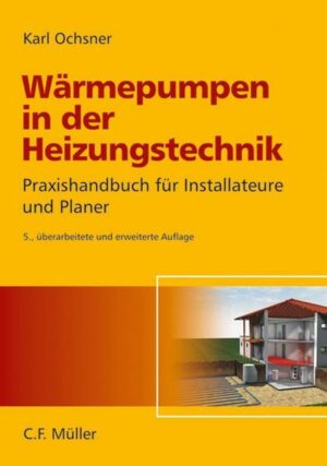 Wärmepumpen in der Heizungstechnik