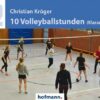 10 Volleyballstunden (Klasse 11-13)