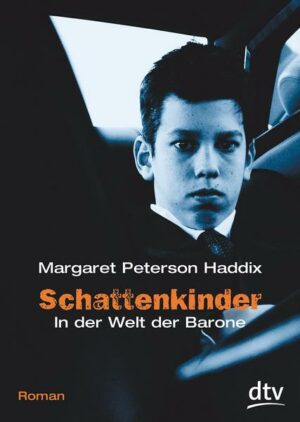 In der Welt der Barone / Schattenkinder Bd.4