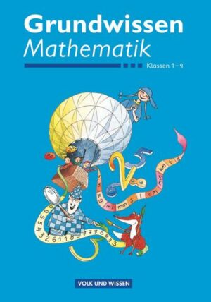 Grundwissen Mathematik - 1.-4. Schuljahr