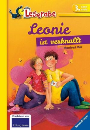 Leonie ist verknallt - Leserabe 3. Klasse - Erstlesebuch ab 8 Jahren