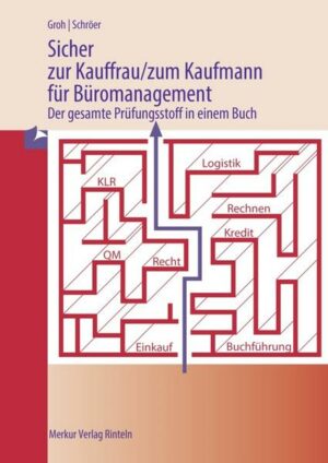 Sicher zur Kauffrau/zum Kaufmann für Büromanagement