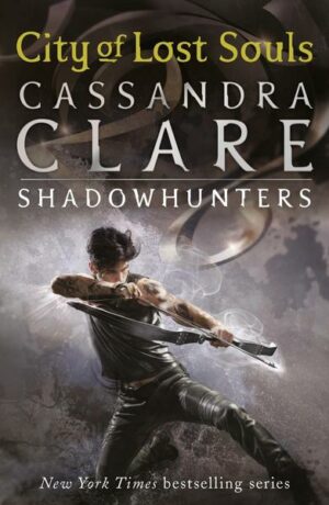 City of Lost Souls / The shadow hunter chronicles