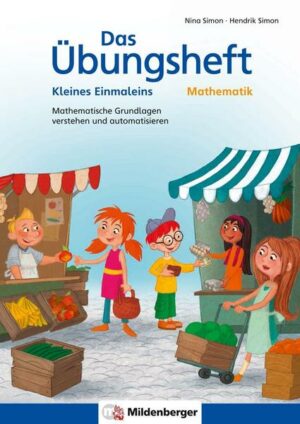 Das Übungsheft Mathematik – Kleines Einmaleins