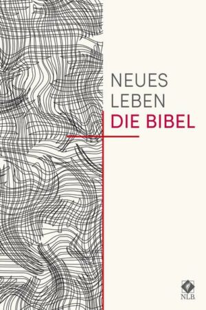 Neues Leben. Die Bibel