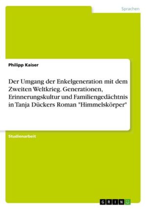 Der Umgang der Enkelgeneration mit dem Zweiten Weltkrieg. Generationen