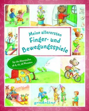 Meine allerersten Finger- und Bewegungsspiele