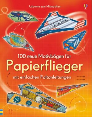 100 neue Motivbögen für Papierflieger