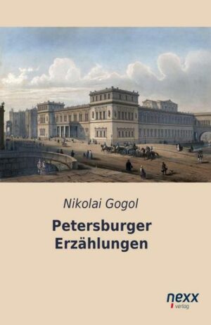 Petersburger Erzählungen