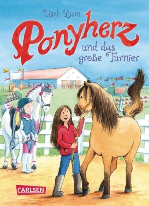 Ponyherz und das große Turnier / Ponyherz Bd.3