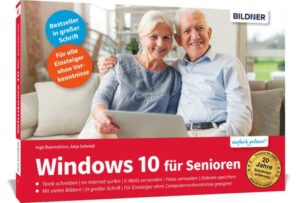 Windows 10 für Senioren - aktualisierte Neuauflage