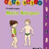 Kita aktiv Projektmappe Mein Körper