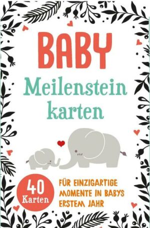 Baby-Meilensteinkarten. Die Fotokartenbox für Babys erstes Lebensjahr