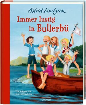 Immer lustig in Bullerbü / Wir Kinder aus Bullerbü Bd.3