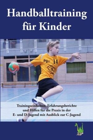 Handballtraining für Kinder: Trainingseinheiten