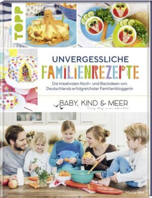 Unvergessliche Familienrezepte