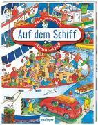 Mein Wimmel-Mitmachspaß: Auf dem Schiff