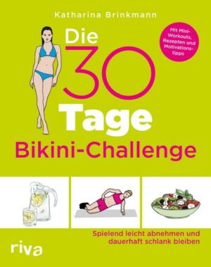 Die 30-Tage-Bikini-Challenge