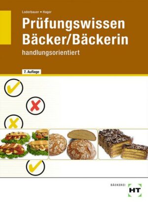 Prüfungswissen Bäcker/Bäckerin