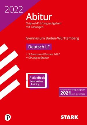 STARK Abiturprüfung BaWü 2022 - Deutsch Leistungsfach