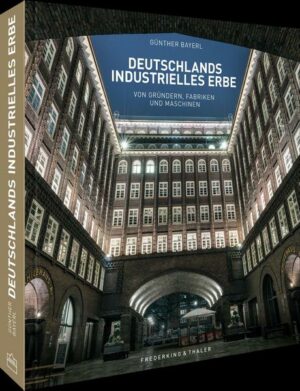 Deutschlands industrielles Erbe