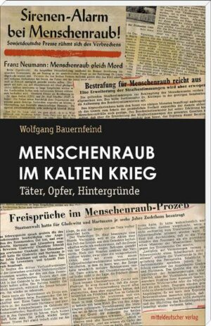 Menschenraub im Kalten Krieg