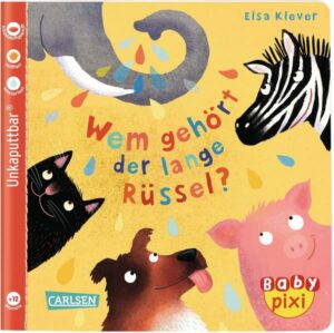 Baby Pixi 78: Wem gehört der lange Rüssel?