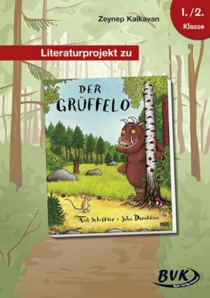 Literaturprojekt zu Der Grüffelo